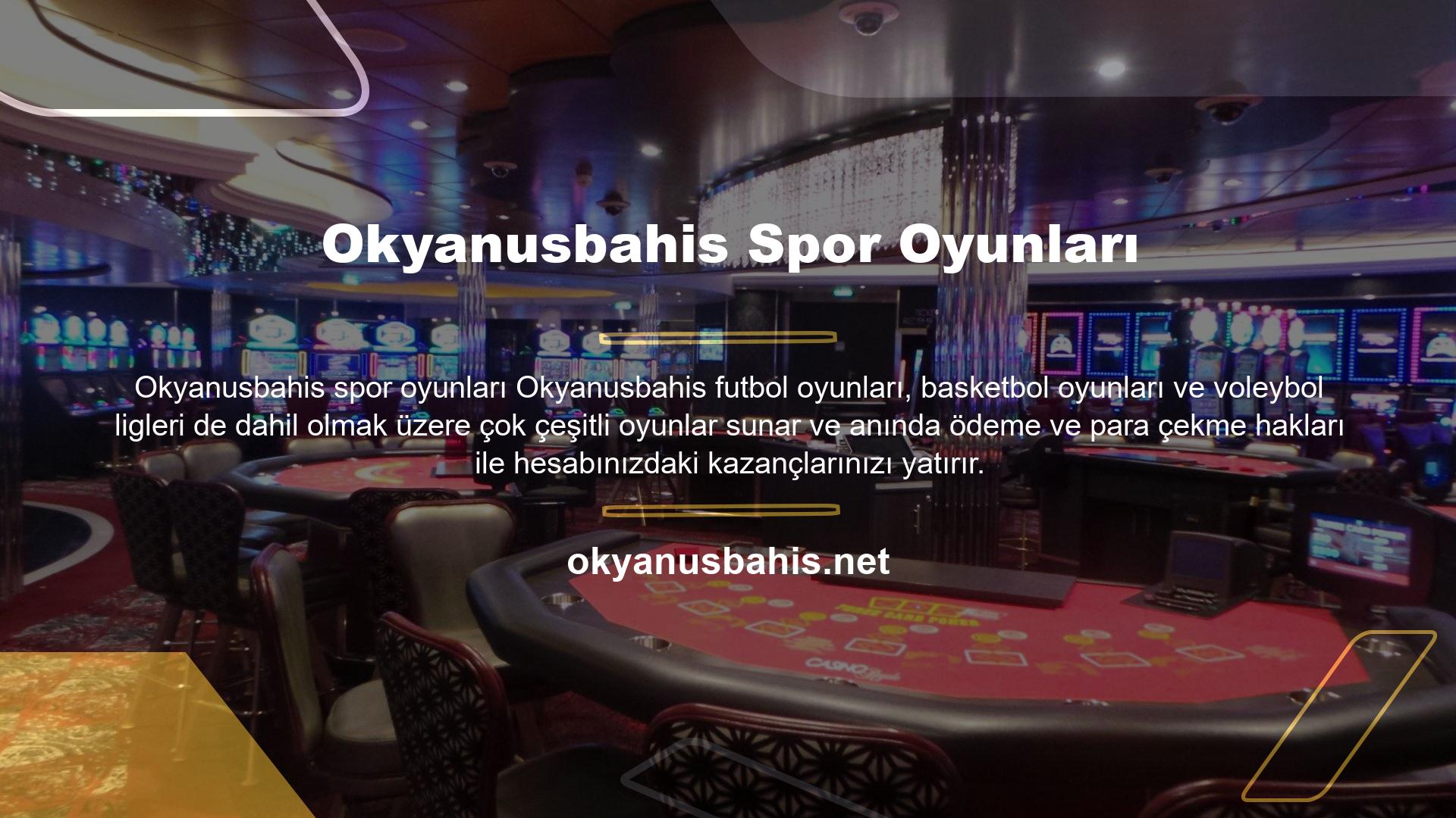 Her yerde oynayabilirsiniz ve kaybederseniz ve istediğiniz zaman oynamanıza izin verirseniz size para vermek gibi fırsatlar vardır